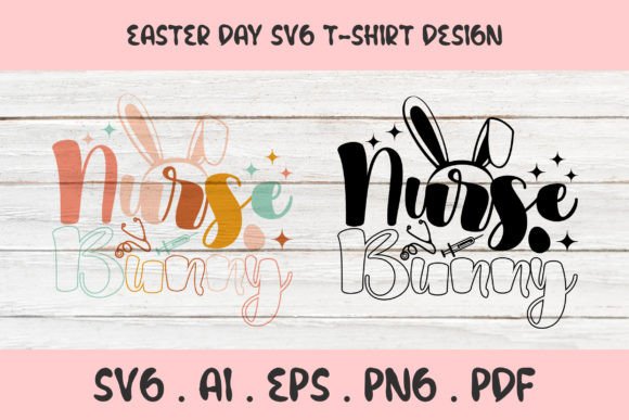 Nurse Bunny Easter SVG T-shirt Design