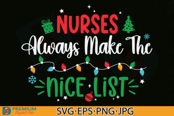 Nurse Christmas SVG: Funny Nice List PNG