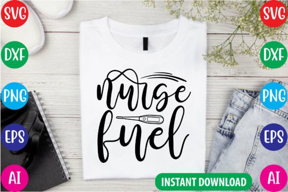 Nurse Fuel SVG Cut File