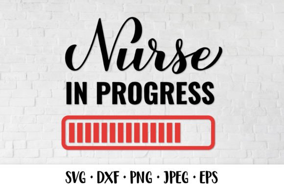 Nurse in Progress SVG Future Nurse Quote