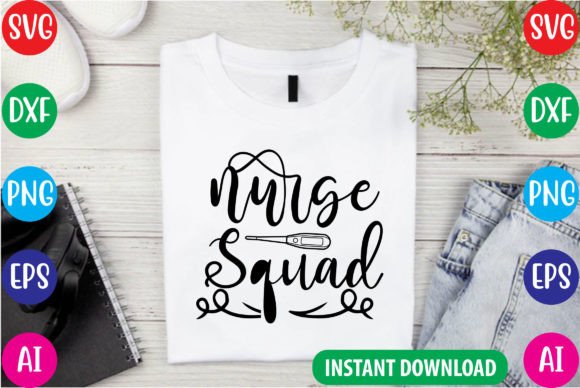Nurse Squad SVG Cutting File