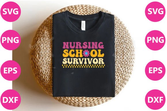 NURSING SCHOOL SURVIVOR- Nurse Retro Svg