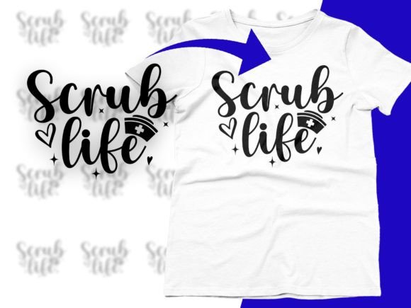 Scrub Life SVG: Nurse Life Saying SVG & PNG