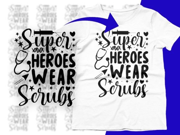 Super Heroes Wear Scrubs Nurse Hero SVG